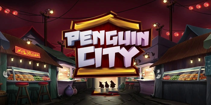 Cara Mudah Mendapatkan Jackpot Di Slot Penguin City